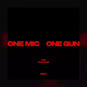 one_,mic_one_gun_by_nas_ft_21_savage