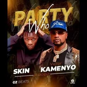 party_who_by_alien_skin_and_victor_kamenyo