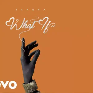 What If By Takura
