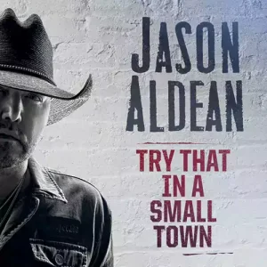 try_that_in_A_small_town_by_aldean