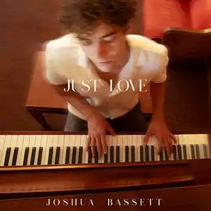 Just LoveJoshua Bassett