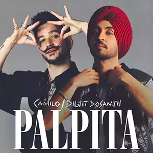 Palpita by camilo and diljit dosanjh