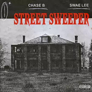 Street Sweeper by chase b (feat. Swae Lee)