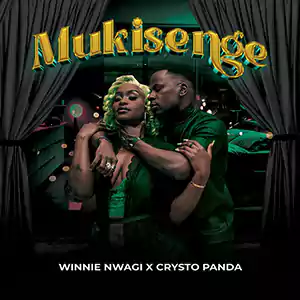 Winnie Nwagi X Crysto Panda - Mukisenge
