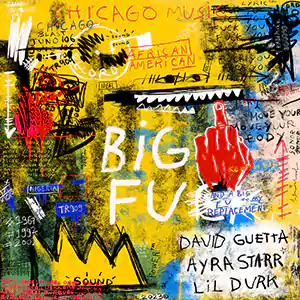 Big Fu - Extended by David Guetta & Ayra Starr & Lil Durk cover