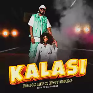 Kalasi by Recho Rey and Eddy Kenzo