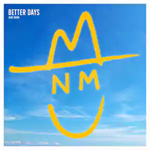 Better Days by Niko Moon cover