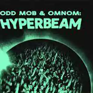 All Day All Night by Odd Mob OMNOM HYPERBEAM