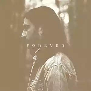 Forever by Noah Kahan
