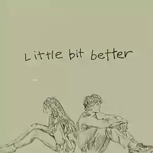 Little Bit Better by Caleb Hearn ROSIE cover