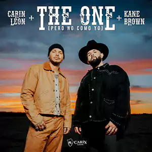 The One (pero No Como Yo) by Carin Leon & Kane Brown cover